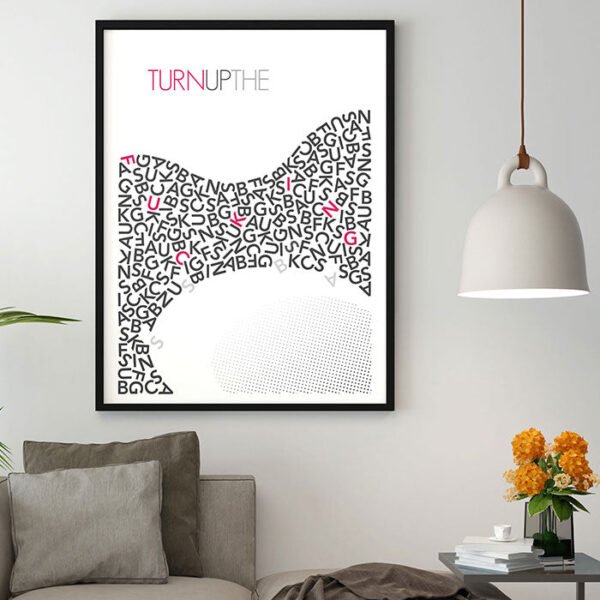 Turn Up the Bass Typography Poster